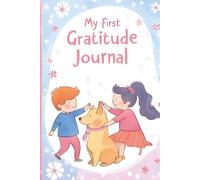 My First Gratitude Journal