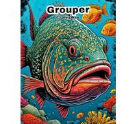 My First Grouper Coloring Book: Big & Simple Sea Creature Art for Little Hands!