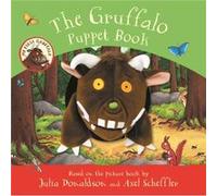 My First Gruffalo The Gruffalo Puppet Book by Julia Donaldson Julia Donaldson (Auteur)