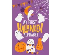 My First Halloween Alphabet: A Fun A-Z Coloring Book of Spooky Words for Kids