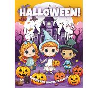 My First Halloween!: Coloring Book For Kids Ages 3-6