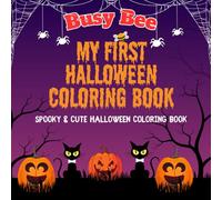 My First Halloween Coloring Book: Spooky & Cute Autumn Classic Coloring & Activity Paper Pads Halloween