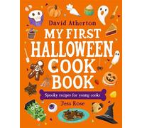 My First Halloween Cook Book: Spooky Recipes for Young Cooks - David Atherton - Walker Books - ebook (ePub) - Livre