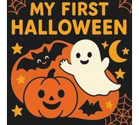My First Halloween High Contrast Baby Book: A Cute and Fun Halloween Board Book for Babies 0-6 Months with Pumpkins, Ghosts, and Friendly Spooky Characters