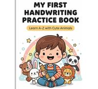 MY FIRST HANDWRITING PRACTICE BOOK
