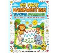 My First Handwriting tracing Workbook: Learn to Write Letters, Numbers, Shapes & First Words | Preschool Pen Control Activities | Kindergarten Readiness Workbook for Boys and Girls