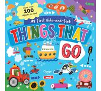 My First Hide-and-Seek: Things That Go