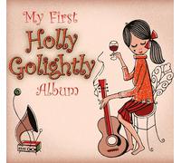 My First Holly Golightly Album