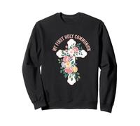 My First Holy Communion Croix Fleurs Chrétien Église Sweatshirt