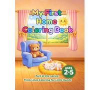 My First Home Coloring Book: Simple, Easy Coloring Pages for Toddlers and Preschoolers