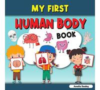 My First Human Body Book
