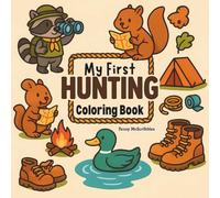 My First Hunting Coloring Book