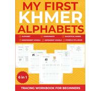 My First Khmer Alphabets Tracing Workbook For Beginners: The Complete Guide to the Khmer Alphabet & Reading Basics