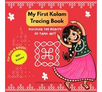 My First Kolam Tracing Book: Discover the Beauty of Tamil Art!
