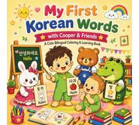 My First Korean Letters Coloring Book: Cooper’s First Korean Class