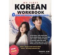 My First Korean Workbook: 0 Korean Knowledge Needed - Learn to Read and Write Hangul with Stroke Order, Tracing Practice, and 150+ Words You Already Know from K-Dramas