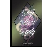 My First Lady