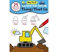 My First Learn-to-Draw Things That Go