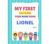 My First Learn-To-Write Your Name Book: Lionel