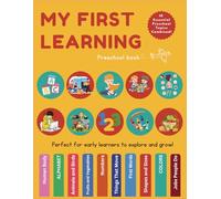 My First Learning Preschool Book: 10 Essential Topics for Early Learners - Colors, Numbers, Animals, Shapes, and More!