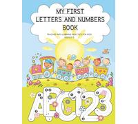 My First Letters and Numbers Book: Tracing and Learning Practice for Kids Ages 3-5