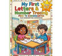 My First Letters & Number Tracing: PreK to Kindergarten Fun Handwriting Work Book