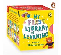 My First Library Of Learning: Box Set, Complete Collection Of 10 Early Learning Board Books For Super Kids, 0 To 3 Abc, Colours, Opposites, Numbers, Animals (Homeschooling/Preschool/Baby, Toddler)