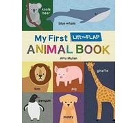 My First Lift-The-Flap Animal Book