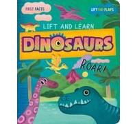 My First Lift-The-Flap: Dinosaurs
