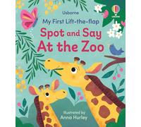 Usborne – Mon premier livre à rabats Spot : Dis au zoo