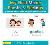 My First Malay Family & Feelings Picture Book with English Translations