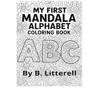 My first Mandala Alphabet Coloring Book