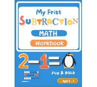 My First Math Activity Book for Kids Ages 5-7 Fun & Bold Subtraction Workbook Kindergarten