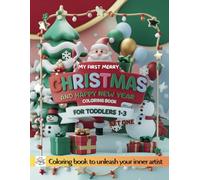 My First Merry Christmas and Happy New Year Coloring Book for Toddlers and Kids (SET 1): Fun and Interactive Holiday Activities for Families