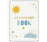 My First Moments: A Baby's Photo Memory Book: Capture His Sweetest Firsts - A Keepsake Photo Album for Your Baby Boy’s First Year