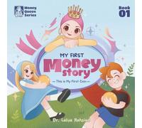 My First Money Story: This is My First Coin