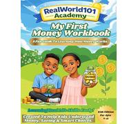My First Money Workbook Kids Edition: A Fun Guide to Learning How Money Works