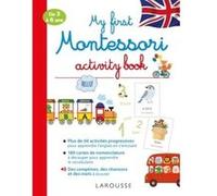 My first Montessori activity book Lydie Barusseau (Auteur)