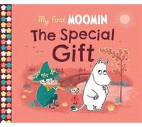 My First Moomin: The Special Gift - Tove Jansson - Puffin - ebook (ePub) - Livre