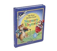 My First Mother Goose Nursery Rhymes