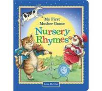 My First Mother Goose Nursery Rhymes by Editors of Studio Fun International Editors of Studio Fun International (Auteur)