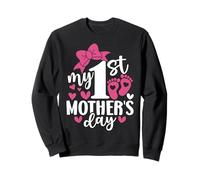 My First Mother's Day For New Mom Women First Mother's Day Sweatshirt