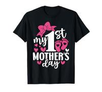 My First Mother's Day For New Mom Women First Mother's Day T-Shirt