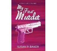 My First Murder