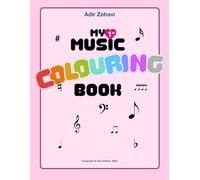 My First Music Book: Colouring Musical Symbols