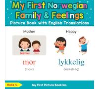 My First Norwegian Family & Feelings Picture Book with English Translations