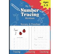 My First Number Tracing Workbook - Nursery & PreSchool: preschool/nursery/kindergarten number tracing workbook, Pen control practice, Number tracing activity book, Number tracing practice book
