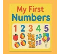 My First Numbers : Learn To Count From 1 To 10 With Fun Pictures And Activities Paperback Book By Juhi Rai