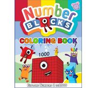 My First Numblocks 1 to 1000 Coloring Book: This Numbers Coloring Book is Great For Helping Your Kids Learn About Numbers.
