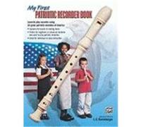 My First Patriotic Recorder Book L. C. Harnsberger (Auteur)